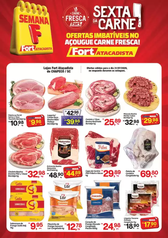 Catálogo Fort Atacadista | SC Fort 6 da Carne 31 JUL 26 Chapeco | 2026-07-31T00:00:00.000Z - 2026-07-31T00:00:00.000Z