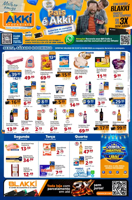 Catálogo Akki Atacadista | OFERTAS FIM DE SEMANA COM SEU PAI 31 07 A 02 08 | 2026-07-31T00:00:00.000Z - 2026-08-02T00:00:00.000Z