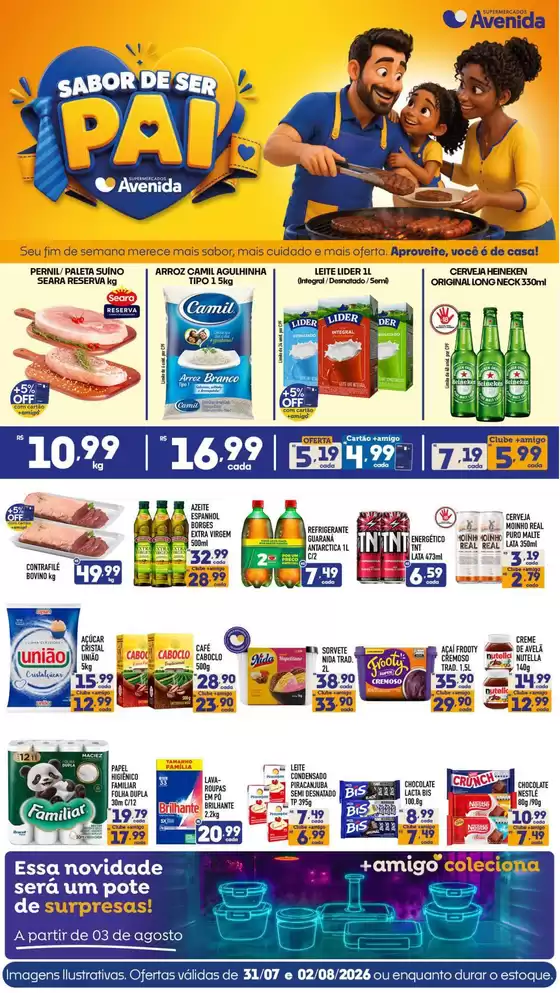 Catálogo Supermercados Avenida | Melhores ofertas para todos os caçadores de pechinchas | 2026-07-31T00:00:00.000Z - 2026-08-02T00:00:00.000Z