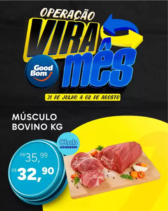 Catálogo GoodBom | Ofertas exclusivas | 2026-07-31T00:00:00.000Z - 2026-08-02T00:00:00.000Z