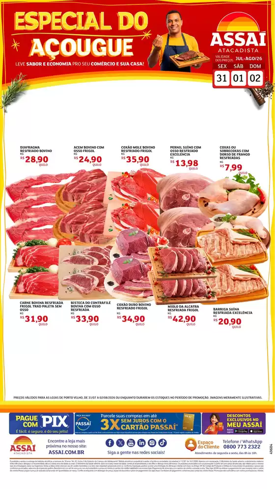 Catálogo Assaí Atacadista | Encarte Assaí Atacadista 49604-39 | 2026-07-31T00:00:00.000Z - 2026-08-02T00:00:00.000Z