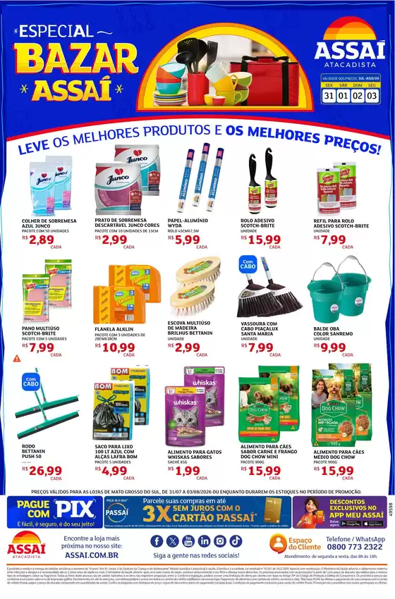Catálogo Assaí Atacadista | Encarte Assaí Atacadista 49598 | 2026-07-31T00:00:00.000Z - 2026-08-03T00:00:00.000Z