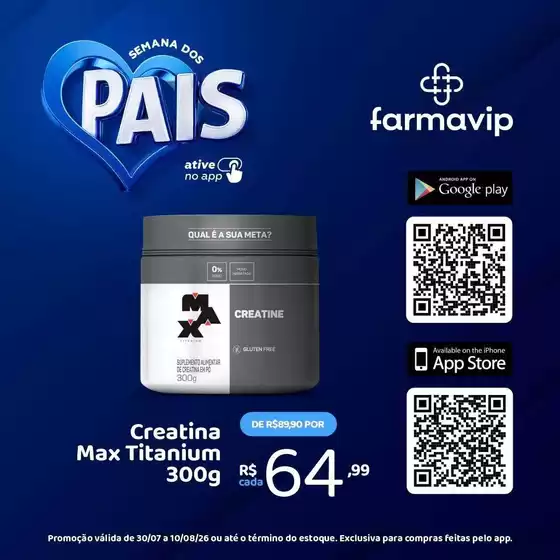 Catálogo Farmavip | Encarte Farmavip | 2026-07-30T00:00:00.000Z - 2026-08-10T00:00:00.000Z