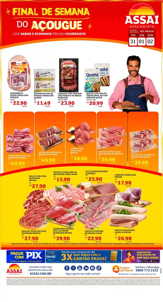 Catálogo Assaí Atacadista em Nova União | Encarte Assaí Atacadista 49570-442 | 2026-07-31T00:00:00.000Z - 2026-08-02T00:00:00.000Z