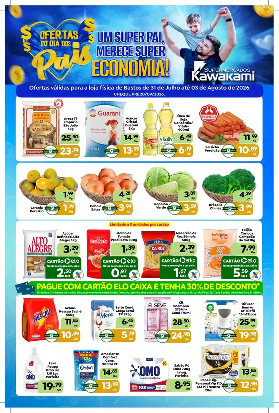 Catálogo Supermercados Kawakami | Ofertas - Bastos | 2026-07-31T00:00:00.000Z - 2026-08-03T00:00:00.000Z