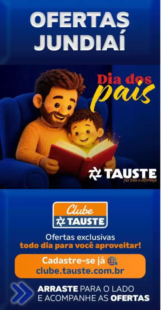 Catálogo Supermercados Tauste | Ofertas Tauste Jundiaí | 2026-07-31T00:00:00.000Z - 2026-08-03T00:00:00.000Z