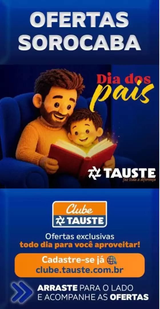 Catálogo Supermercados Tauste | Ofertas Tauste Sorocaba | 2026-07-31T00:00:00.000Z - 2026-08-03T00:00:00.000Z