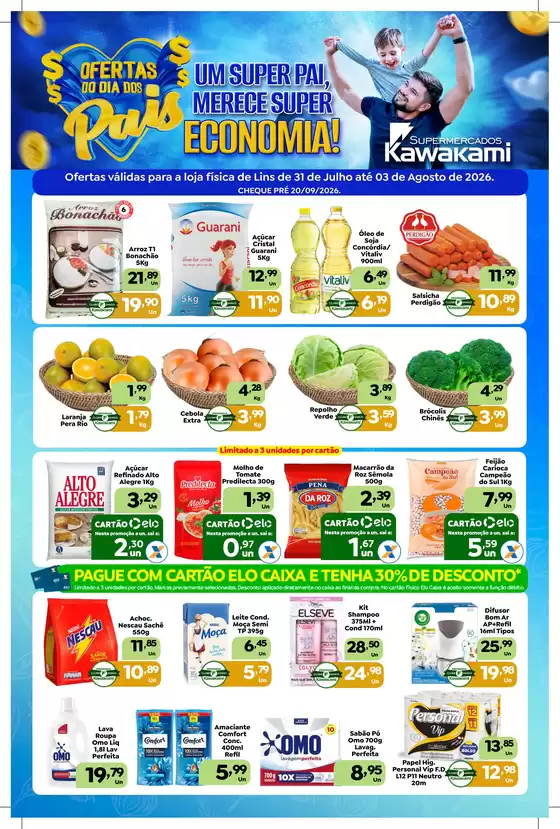 Catálogo Supermercados Kawakami | Ofertas - Lins | 2026-07-31T00:00:00.000Z - 2026-08-03T00:00:00.000Z