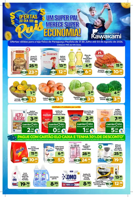 Catálogo Supermercados Kawakami | Ofertas - Paraguaçu Paulista | 2026-07-31T00:00:00.000Z - 2026-08-03T00:00:00.000Z