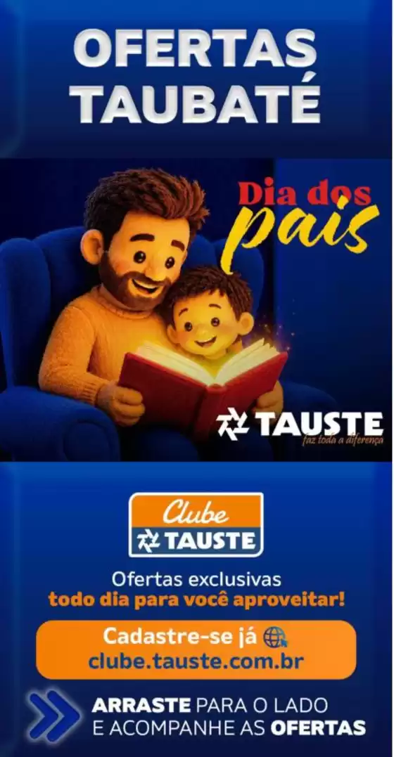 Catálogo Supermercados Tauste | Ofertas Tauste Taubaté | 2026-07-31T00:00:00.000Z - 2026-08-03T00:00:00.000Z