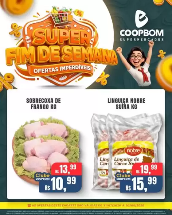 Catálogo CoopBom | SUPER FIM DE SEMANA | 2026-07-31T00:00:00.000Z - 2026-08-02T00:00:00.000Z