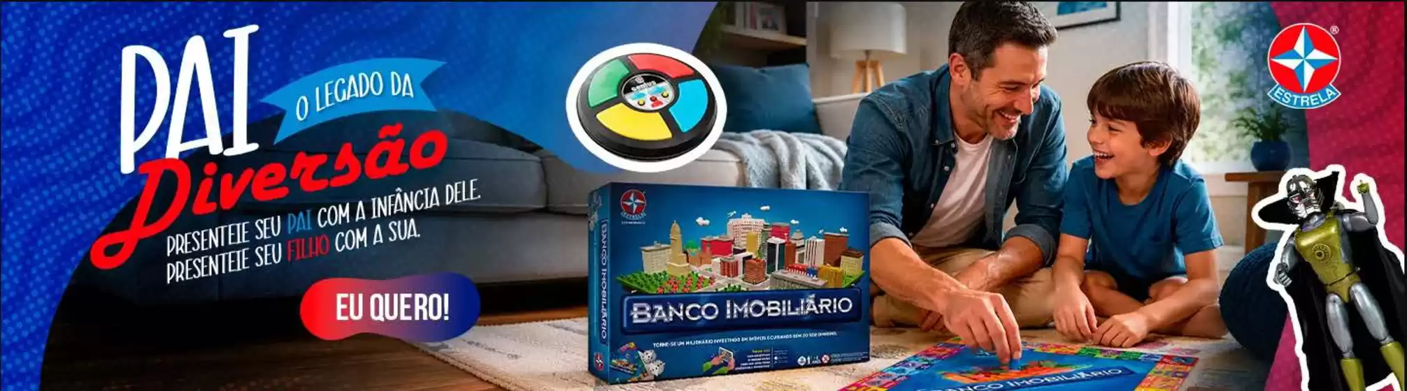 Catálogo Brinquedos Estrela em Venâncio Aires | Pai diversao ! | 2026-08-03T00:00:00.000Z - 2026-08-28T00:00:00.000Z