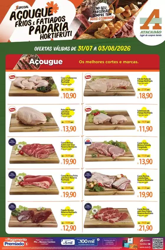 Catálogo Atacadão | Atacadão - Açougue / Padaria / Frios e Fatiados | 2026-08-03T00:00:00.000Z - 2026-08-03T00:00:00.000Z