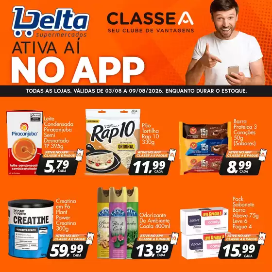 Catálogo Delta Supermercados | Ofertas especiais atraentes para todos | 2026-08-03T00:00:00.000Z - 2026-08-09T00:00:00.000Z