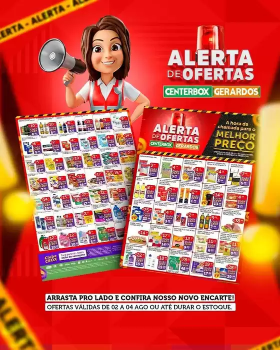 Catálogo CenterBox | Ótima oferta para todos os clientes | 2026-08-02T00:00:00.000Z - 2026-08-04T00:00:00.000Z