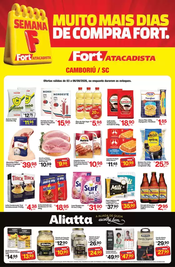 Catálogo Fort Atacadista em Apiúna | SC Fort Semana F SEMANAL 03 a 06 AGO 26 Camboriu | 2026-08-03T00:00:00.000Z - 2026-08-06T00:00:00.000Z