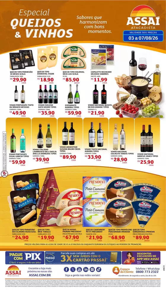 Catálogo Assaí Atacadista | Encarte Assaí Atacadista 49672-977 | 2026-08-03T00:00:00.000Z - 2026-08-07T00:00:00.000Z