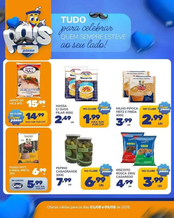Catálogo Rede Super Passo | Encarte Rede Super Passo | 2026-08-03T00:00:00.000Z - 2026-08-09T00:00:00.000Z