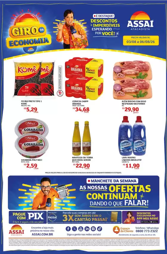 Catálogo Assaí Atacadista | Encarte Assaí Atacadista 169296-633 | 2026-08-03T00:00:00.000Z - 2026-08-06T00:00:00.000Z