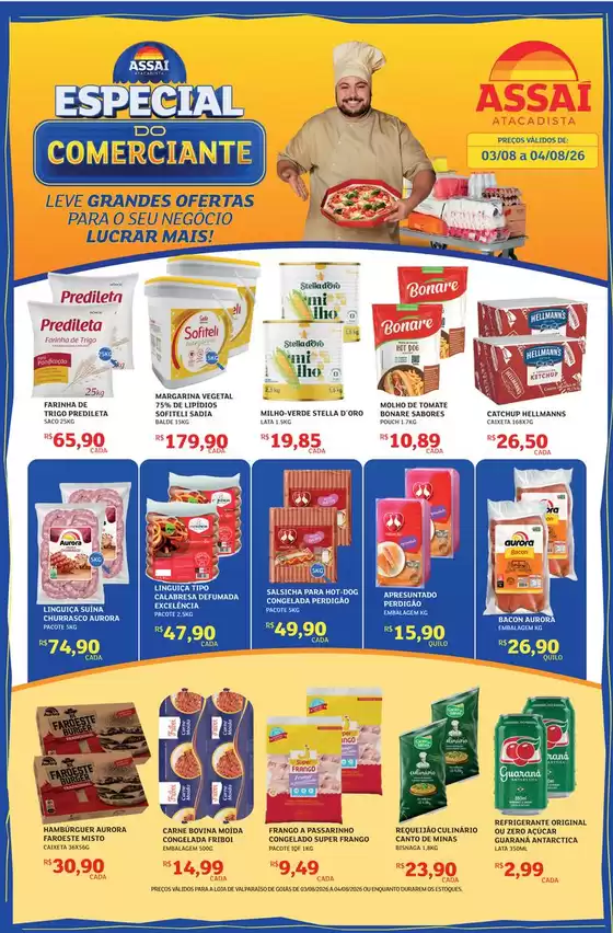 Catálogo Assaí Atacadista | Encarte Assaí Atacadista 169325-639 | 2026-08-03T00:00:00.000Z - 2026-08-04T00:00:00.000Z