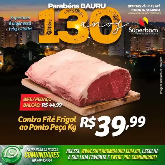 Catálogo Superbom Supermercados | Melhores ofertas para todos os caçadores de pechinchas | 2026-08-03T00:00:00.000Z - 2026-08-03T00:00:00.000Z