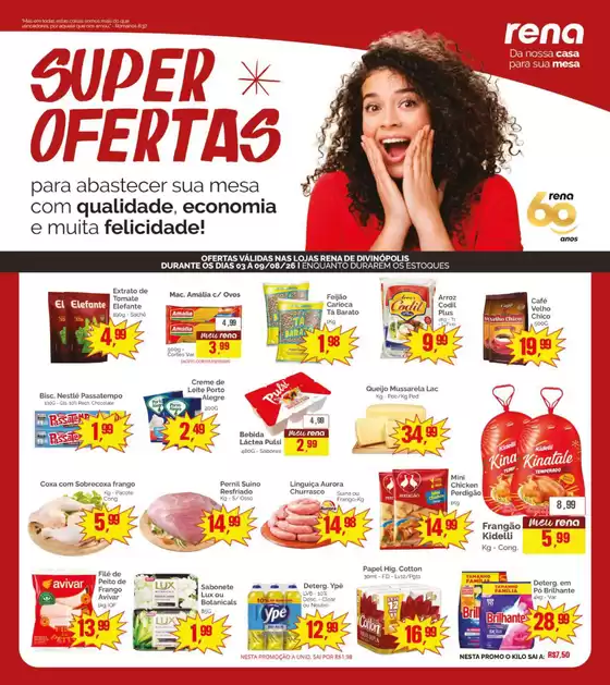 Catálogo Supermercados Rena | Capa Divinopolis 03 a 09.08 compressed | 2026-08-03T00:00:00.000Z - 2026-08-09T00:00:00.000Z