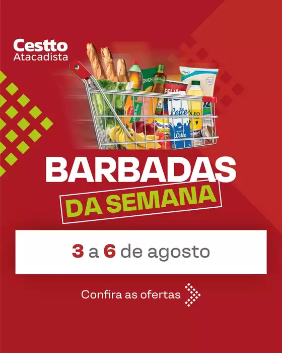Catálogo Cestto Atacadista | Barbadas da semana | 2026-08-04T00:00:00.000Z - 2026-08-06T00:00:00.000Z
