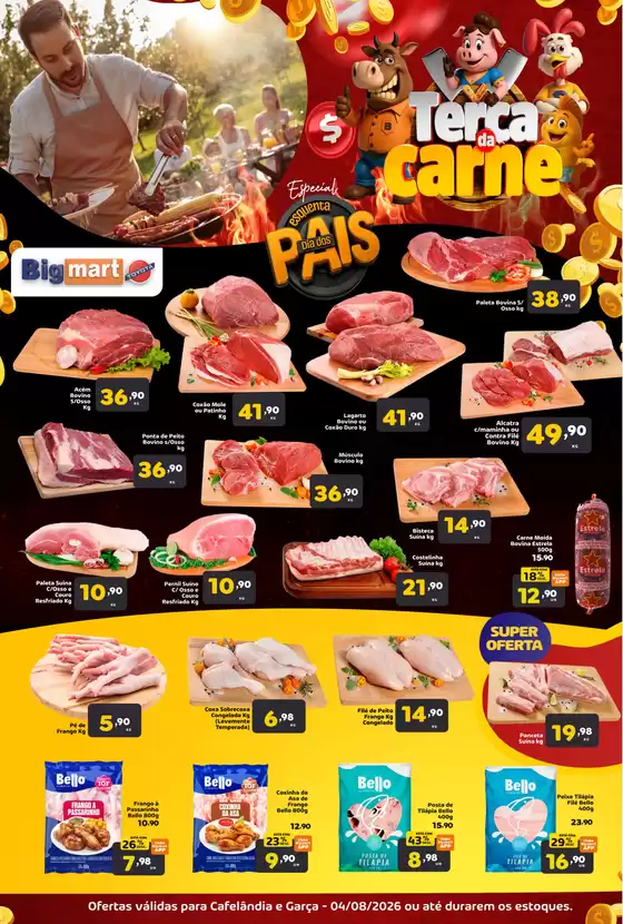 Catálogo Bigmart | Terça do Açougue Aproveite os melhores cortes da cidade | 2026-08-04T00:00:00.000Z - 2026-08-04T00:00:00.000Z