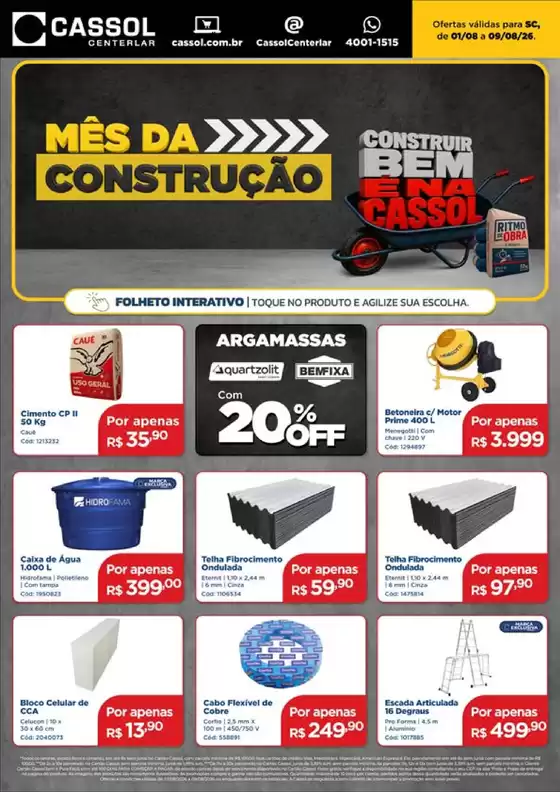 Catálogo Cassol | Encarte Cassol | 2026-08-01T00:00:00.000Z - 2026-08-09T00:00:00.000Z