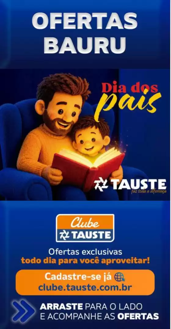 Catálogo Supermercados Tauste | Ofertas Tauste Bauru | 2026-08-04T00:00:00.000Z - 2026-08-06T00:00:00.000Z