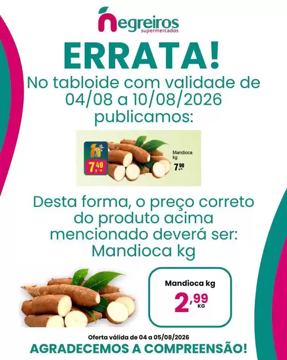 Catálogo Negreiros Supermercados | Descubra ofertas atraentes | 2026-08-04T00:00:00.000Z - 2026-08-05T00:00:00.000Z