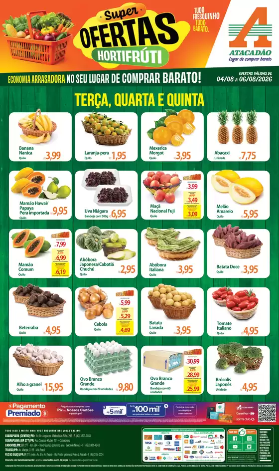 Catálogo Atacadão | Atacadão - Hortifrúti | 2026-08-04T00:00:00.000Z - 2026-08-06T00:00:00.000Z