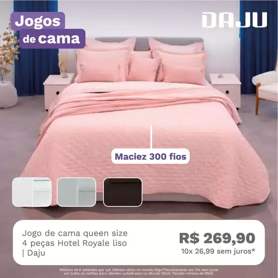 Catálogo Daju | Promoções especiais em andamento | 2026-08-04T00:00:00.000Z - 2026-08-07T00:00:00.000Z