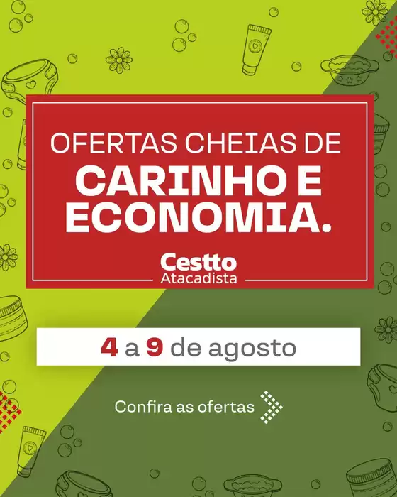 Catálogo Cestto Atacadista | Ofertas | 2026-08-05T00:00:00.000Z - 2026-08-09T00:00:00.000Z
