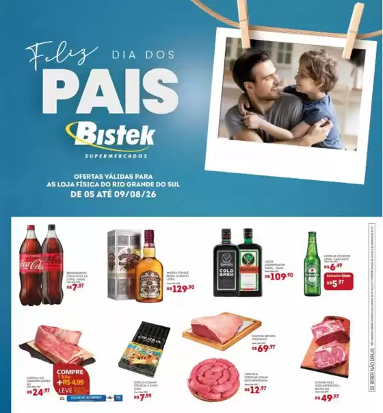 Catálogo Bistek Supermercados | Pechinchas e ofertas atuais | 2026-08-05T00:00:00.000Z - 2026-08-09T00:00:00.000Z