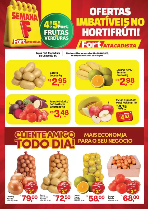 Catálogo Fort Atacadista | SC Fort FLV 4 e 5 05 e 06 AGO 26 Chapeco | 2026-08-05T00:00:00.000Z - 2026-08-06T00:00:00.000Z