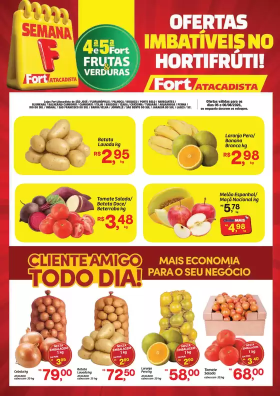 Catálogo Fort Atacadista | SC Fort FLV 4 e 5 05 e 06 AGO 26 Regional | 2026-08-05T00:00:00.000Z - 2026-08-06T00:00:00.000Z