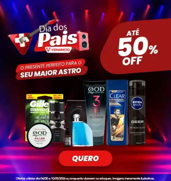 Catálogo Drogaria Venancio | Dia dos pais ! | 2026-08-05T00:00:00.000Z - 2026-08-10T00:00:00.000Z