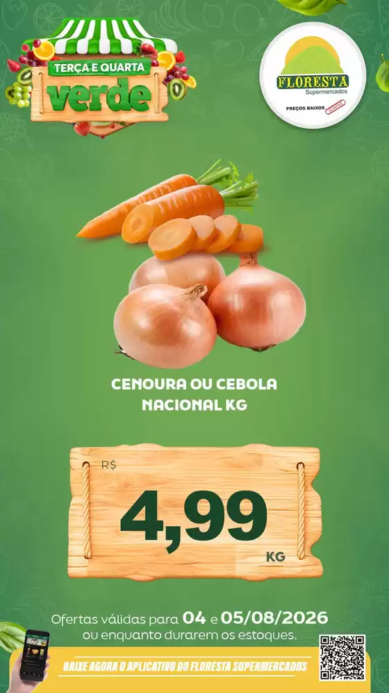 Catálogo Floresta Supermercados | Encarte Floresta Supermercados | 2026-08-04T00:00:00.000Z - 2026-08-05T00:00:00.000Z