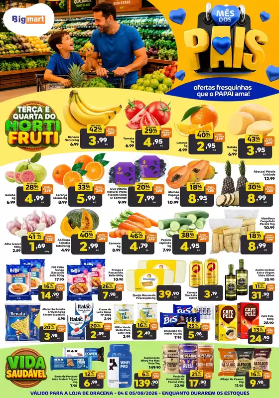 Catálogo Bigmart | Ofertas exclusivas para nossos clientes | 2026-08-05T00:00:00.000Z - 2026-08-05T00:00:00.000Z