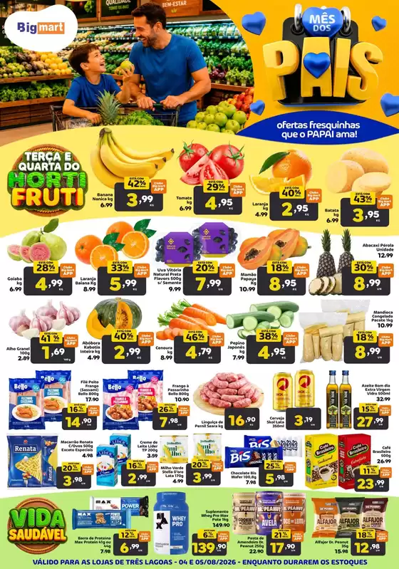 Catálogo Bigmart | Grandes descontos em produtos selecionados | 2026-08-05T00:00:00.000Z - 2026-08-05T00:00:00.000Z