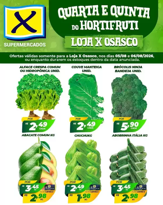 Catálogo X Supermercados | Ótima oferta para caçadores de pechinchas | 2026-08-05T00:00:00.000Z - 2026-08-06T00:00:00.000Z