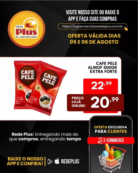 Catálogo Rede Plus Supermercados | Encarte Rede Plus Supermercados | 2026-08-05T00:00:00.000Z - 2026-08-06T00:00:00.000Z