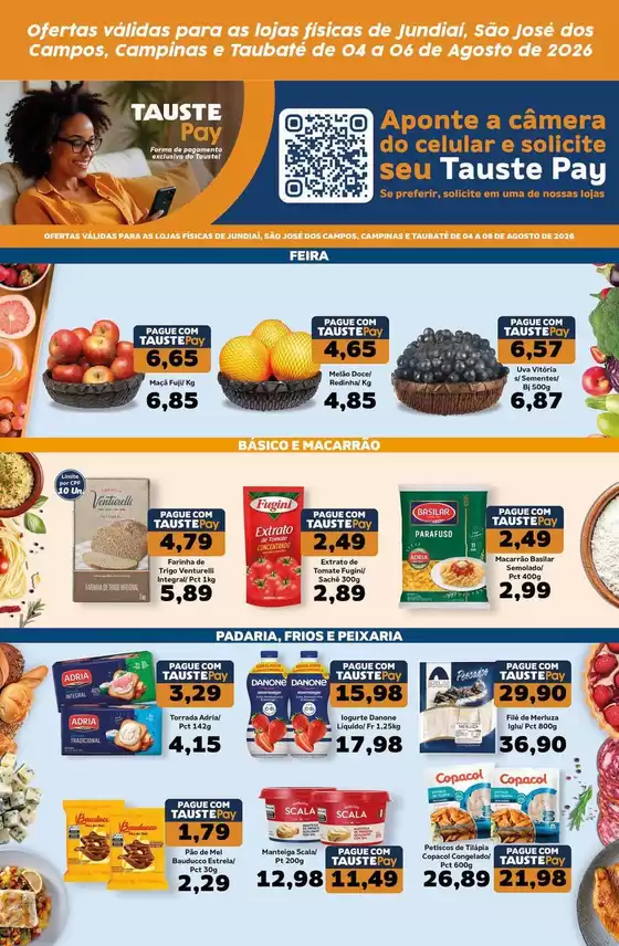 Catálogo Supermercados Tauste | Ofertas Tauste Pay Jundiaí SJC Campinas e Taubaté | 2026-08-04T00:00:00.000Z - 2026-08-06T00:00:00.000Z