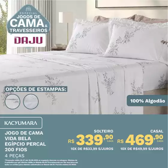 Catálogo Daju em Turmalina-São Paulo | Nossas melhores ofertas para você | 2026-07-06T00:00:00.000Z - 2026-08-30T00:00:00.000Z