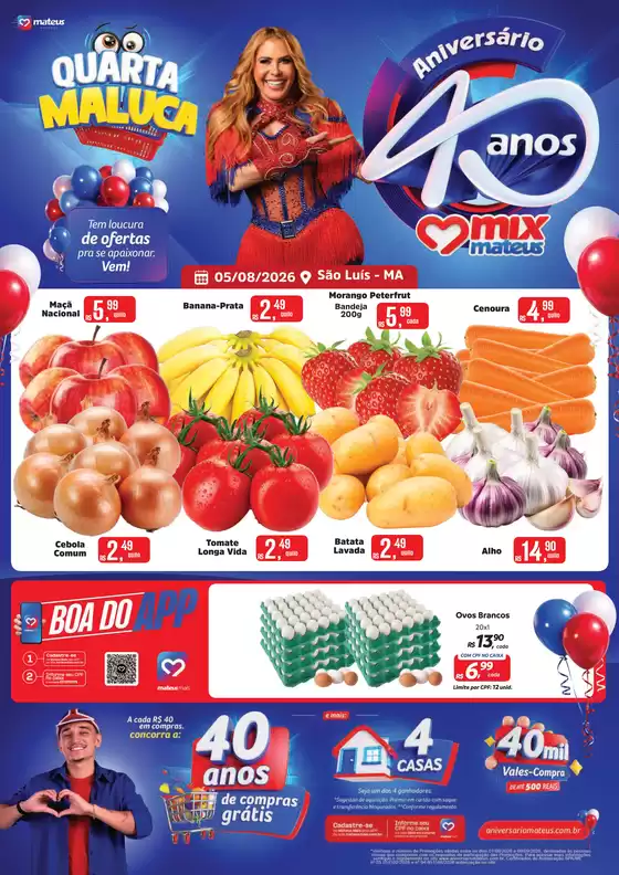 Catálogo Supermercados Mateus | Quarta maluca de Aniversario | 2026-08-04T00:00:00.000Z - 2026-08-05T00:00:00.000Z
