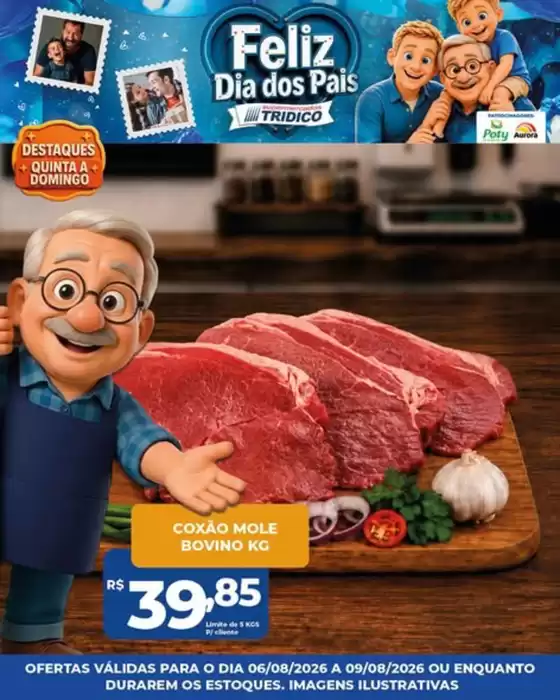 Catálogo Supermercados Tridico | Ofertas de Quinta a Domingo no Tridico | 2026-08-06T00:00:00.000Z - 2026-08-09T00:00:00.000Z