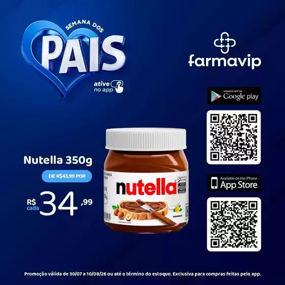 Catálogo Farmavip | Nossas melhores ofertas para você | 2026-07-30T00:00:00.000Z - 2026-08-10T00:00:00.000Z