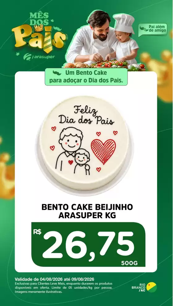 Catálogo Araújo Supermercados | OFERTA BENTO CAKE | 2026-08-04T00:00:00.000Z - 2026-08-09T00:00:00.000Z