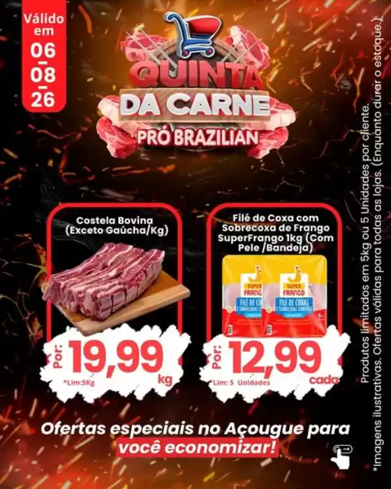 Catálogo Supermercados Pró Brazilian | Quinta Da Carne | 2026-08-06T00:00:00.000Z - 2026-08-06T00:00:00.000Z